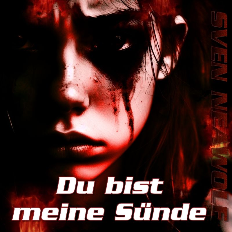 Sven Neawolf | /cover/cover-du-bist-meine-suende-800.jpg