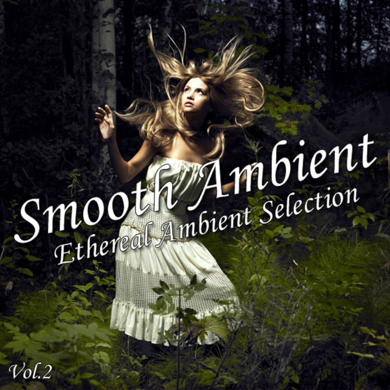 album ... ... Smooth Ambient, Vol. 2