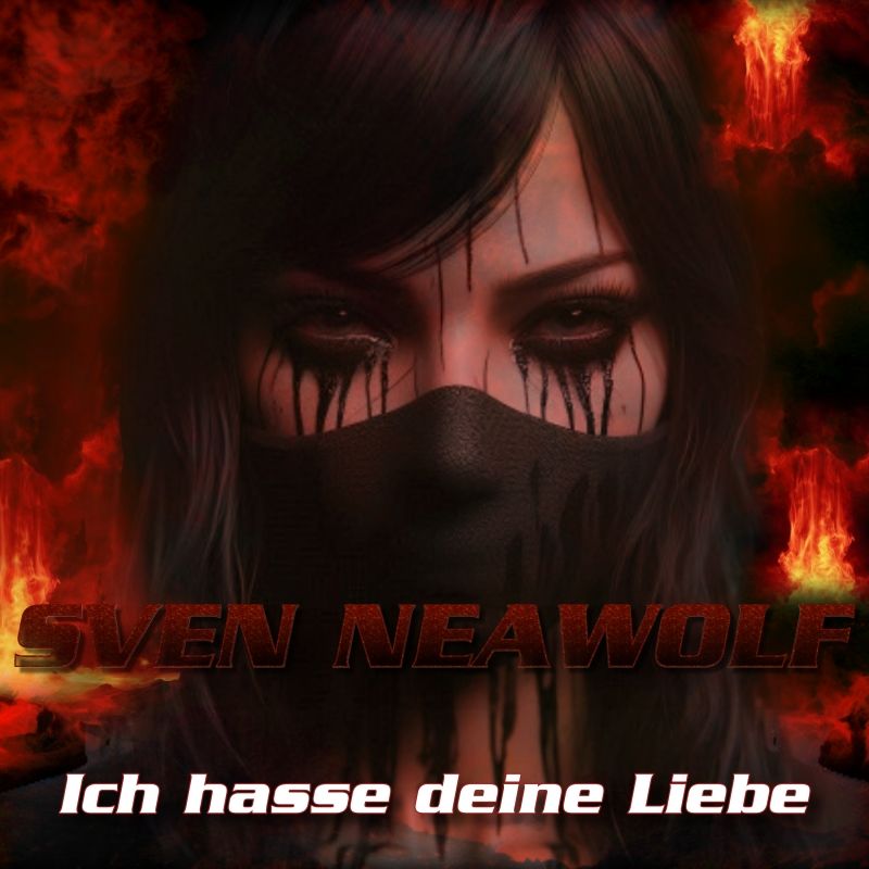 Sven Neawolf | /cover/cover-Ich-hasse-deine-Liebe-800.jpg